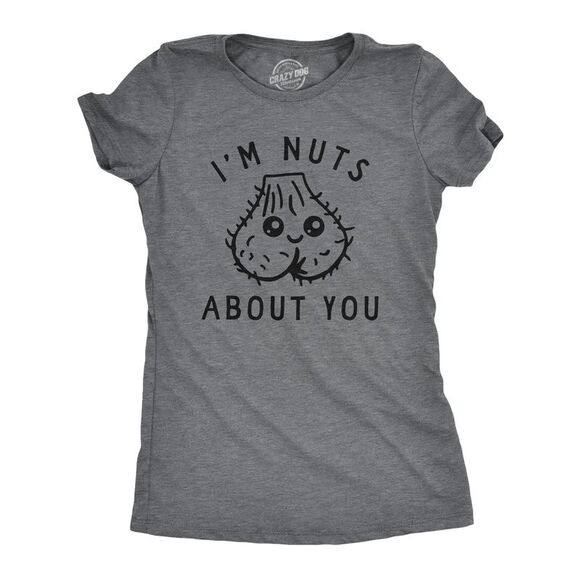Womens Im Nuts About You T Shirt Funny Hairy Ball Sack Joke Tee for Ladies - Picture 1 of 4